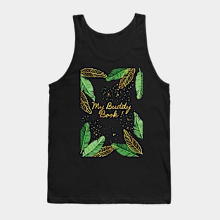 My Buddy Book Gold and green leaf tree Tank Top